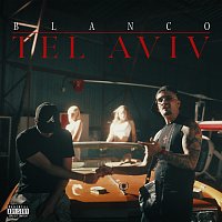 BLANCO – TEL AVIV