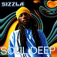 Sizzla – Soul Deep