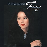 Tracy Huang – Another Goodbye
