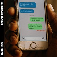 Marnz Malone, KayMuni – Dutch Courage