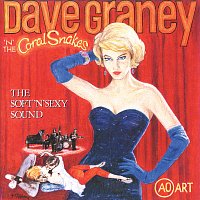 Dave Graney & The Coral Snakes – The Soft 'N' Sexy Sound [30th Anniversary Deluxe]
