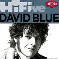 David Blue – Rhino Hi-Five: David Blue
