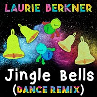The Laurie Berkner Band – Jingle Bells [Dance Remix]