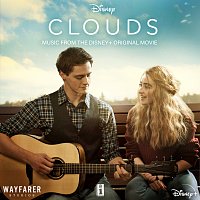 CLOUDS [Music From The Disney+ Original Movie]