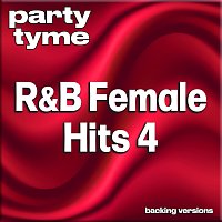 Přední strana obalu CD R&B Female Hits 4 - Party Tyme [Backing Versions]