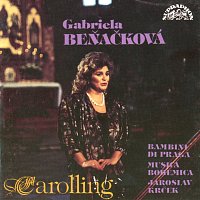 Gabriela Beňačková, Musica Bohemica/Jaroslav Krček – Carolling (Koledy)