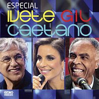 Přední strana obalu CD Especial Ivete, Gil E Caetano [Ao Vivo No Projac, Rio De Janeiro / 2011]