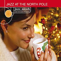 Různí interpreti – Jazz At The North Pole [Reissue]