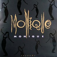 Monique – Shadows