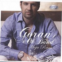 Goran i Ok Band – Goran & Ok Band Moja Rano