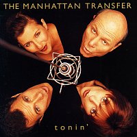 The Manhattan Transfer – Tonin'