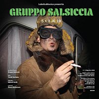 Gruppo Salsiccia – 5x3 je 19