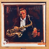John Coltrane – The Gentle Side Of John Coltrane