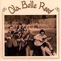 Ola Belle Reed – Ola Belle Reed