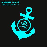 Nathan Evans – The Last Shanty