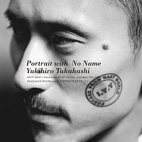 Yukihiro Takahashi – Portrait With No Name [2024 Remaster]