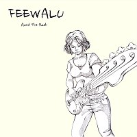 Přední strana obalu CD Feewalu - Avoid the Rush
