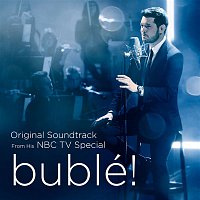 Michael Bublé – bublé! (Original Soundtrack from his NBC TV Special)