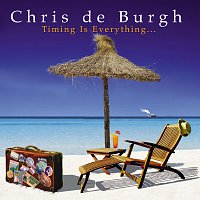 Chris de Burgh – Timing Is Everything