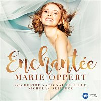 Marie Oppert, Orchestre National De Lille, Nicholas Skilbeck – Enchantée