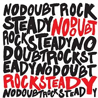 Přední strana obalu CD Rock Steady [Expanded Edition]