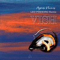 Agnes Nunes, Neo Beats, Leo Pinheiro DJ – Vish [Leo Pinheiro Remix]
