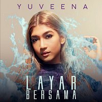 Yuveena – Layar Bersama