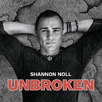 Shannon Noll – Unbroken