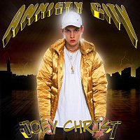 Joey Christ – Anxiety City