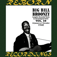 Big Bill Broonzy – Complete Recorded Works, Vol. 10 (1940) (HD Remastered)