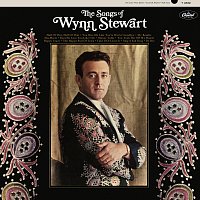 Wynn Stewart – The Songs Of Wynn Stewart