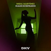 India Martinez – Dejamos de Respirarnos (DKV)