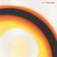 µ-µ-Ziq – The Fear