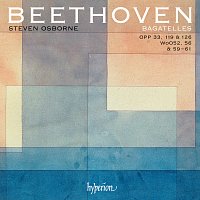 Steven Osborne – Beethoven: The Complete Bagatelles for Solo Piano