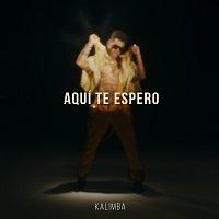 Kalimba – Aquí te espero