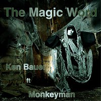 Monkeyman – The Magic Word