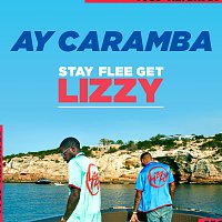 Stay Flee Get Lizzy – Ay Caramba [Instrumental]