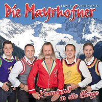 Die Mayrhofner – Komm mit in die Berge