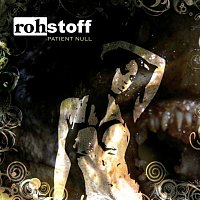 ROHSTOFF - Patient 0