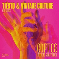 Tiesto & Vintage Culture – Coffee (Give Me Something) [IFK Remix]