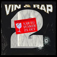 Vin og Rap, Angelo Reira, Rafi, Basmo Fam – Nar eg tenker pa det