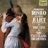 Yoel Levi, The Cleveland Orchestra – Prokofiev: Romeo and Juliet (Excerpts from Suites 1 & 2)
