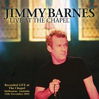 Jimmy Barnes – Live At The Chapel