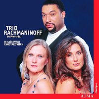 Trio Rachmaninoff de Montréal – Shostakovich / Tchaikovsky: Piano  Trios
