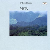 William Ellwood – Vista
