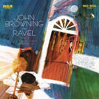 John Browning – Ravel: Sonatine, M. 40 & Le tombeau de Couperin, M. 68 & Gaspard de la nuit, M. 55