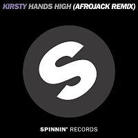 Kirsty – Hands High (Afrojack Remix)