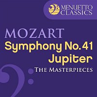 London Philharmonic Orchestra & Alfred Scholz – The Masterpieces - Mozart: Symphony No. 41 in C Major, K. 551 "Jupiter"