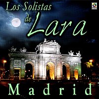 Los Solistas De Lara – Madrid