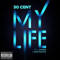 50 Cent, Eminem, Adam Levine – My Life